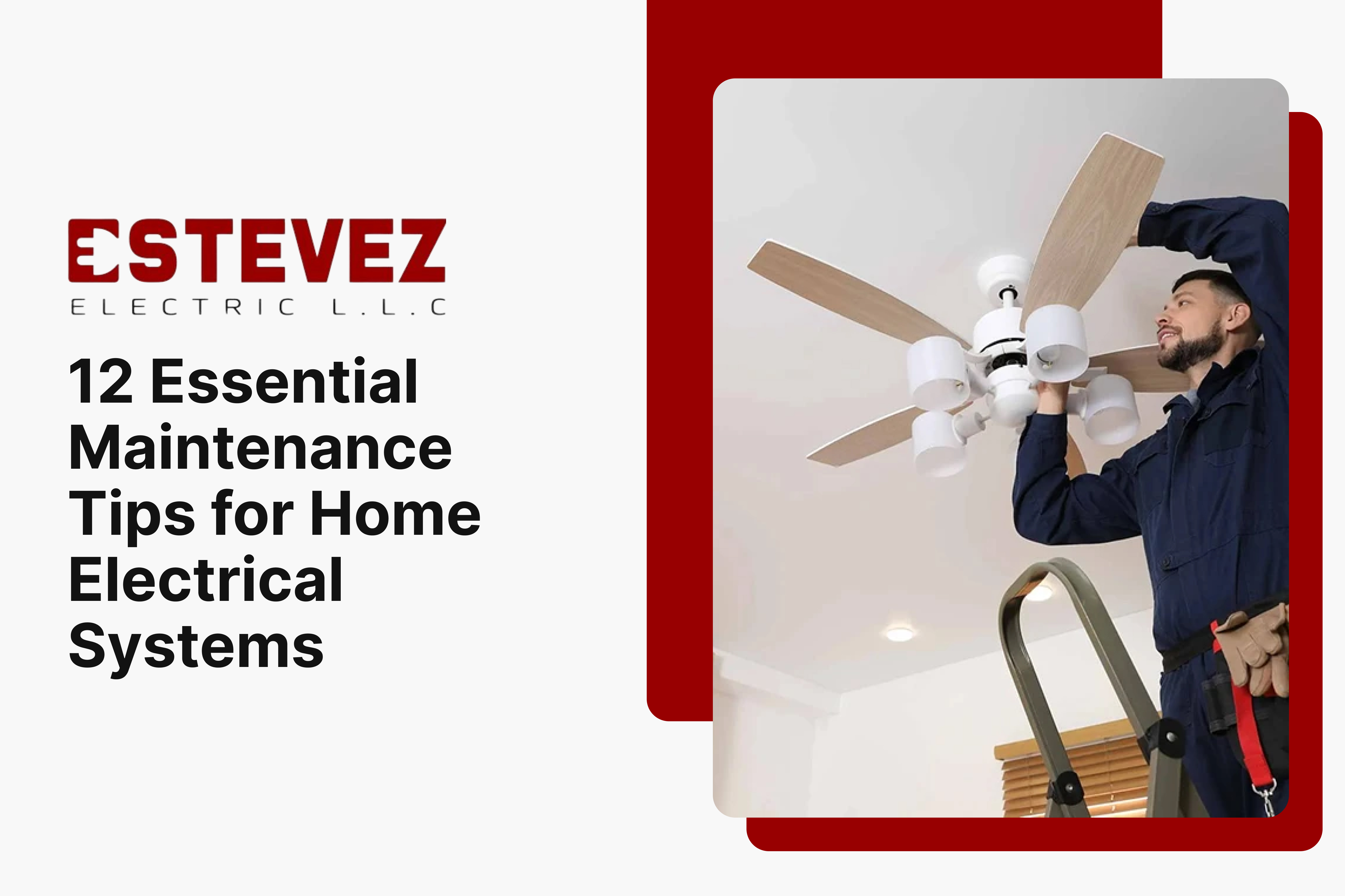 12 Essential Maintenance Tips for Home Electrical Systems