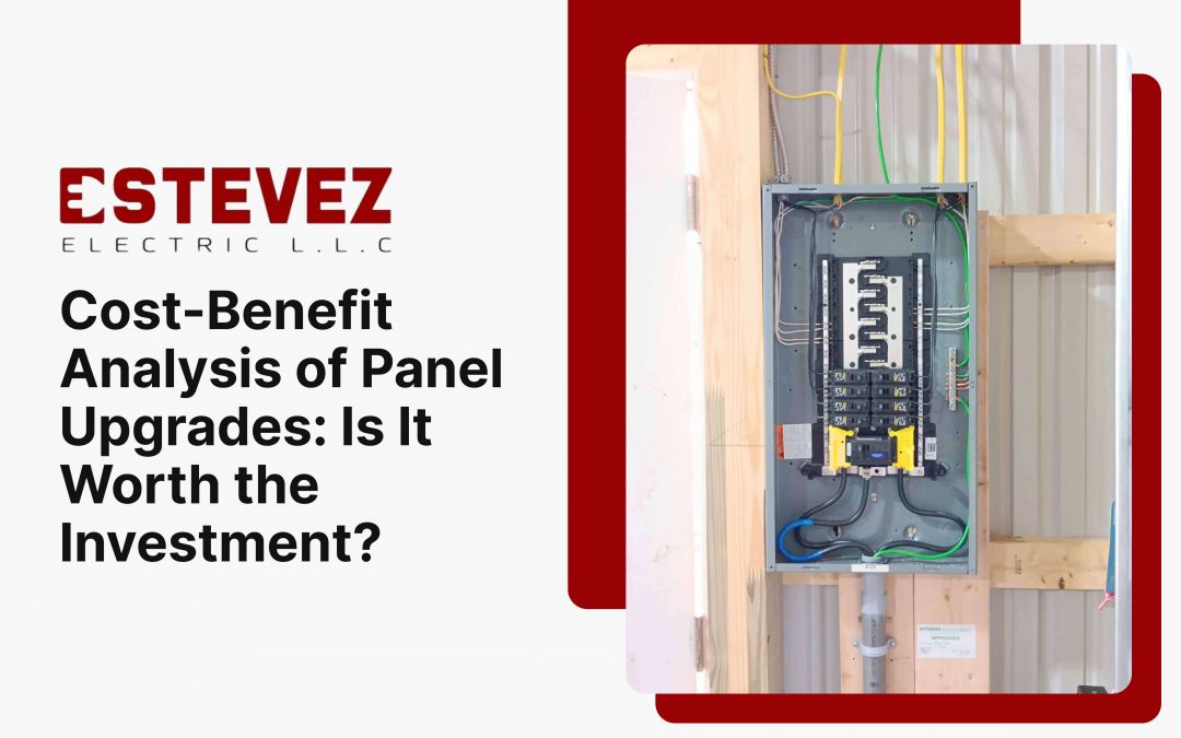 Cost-Benefit Analysis of Panel Upgrades_ Is It Worth the Investment