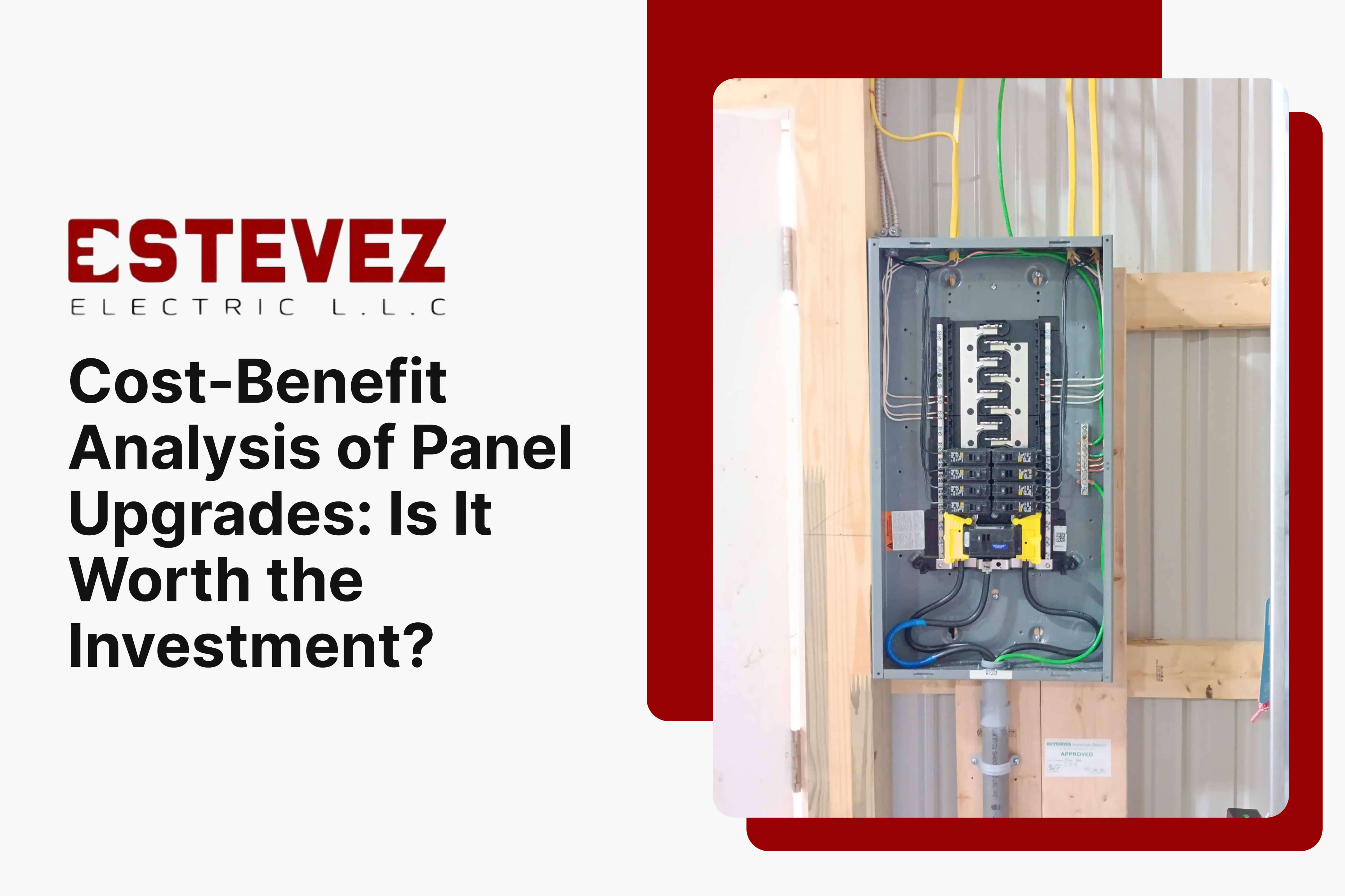 Cost-Benefit Analysis of Panel Upgrades_ Is It Worth the Investment