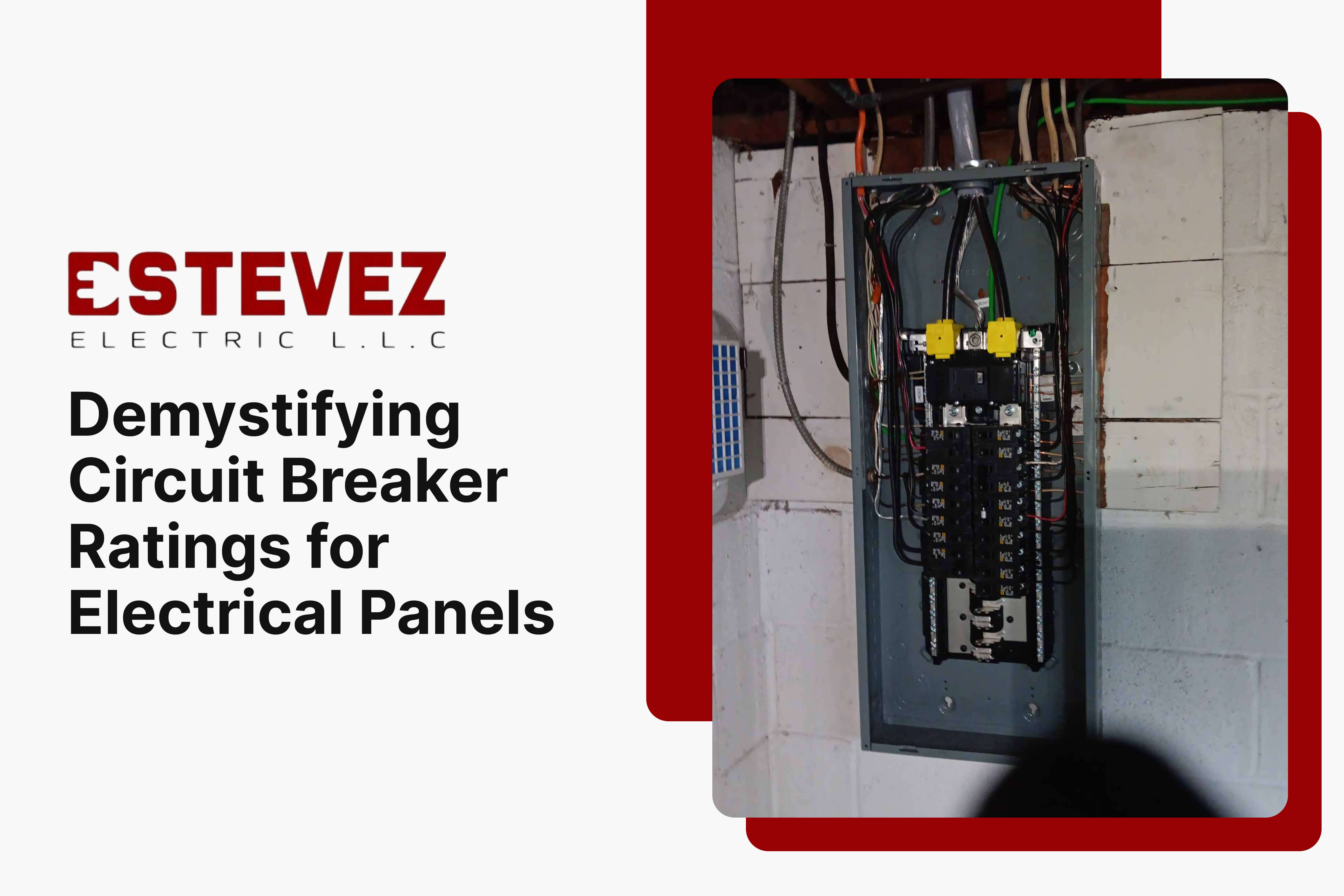 Demystifying Circuit Breaker Ratings for Electrical Panels