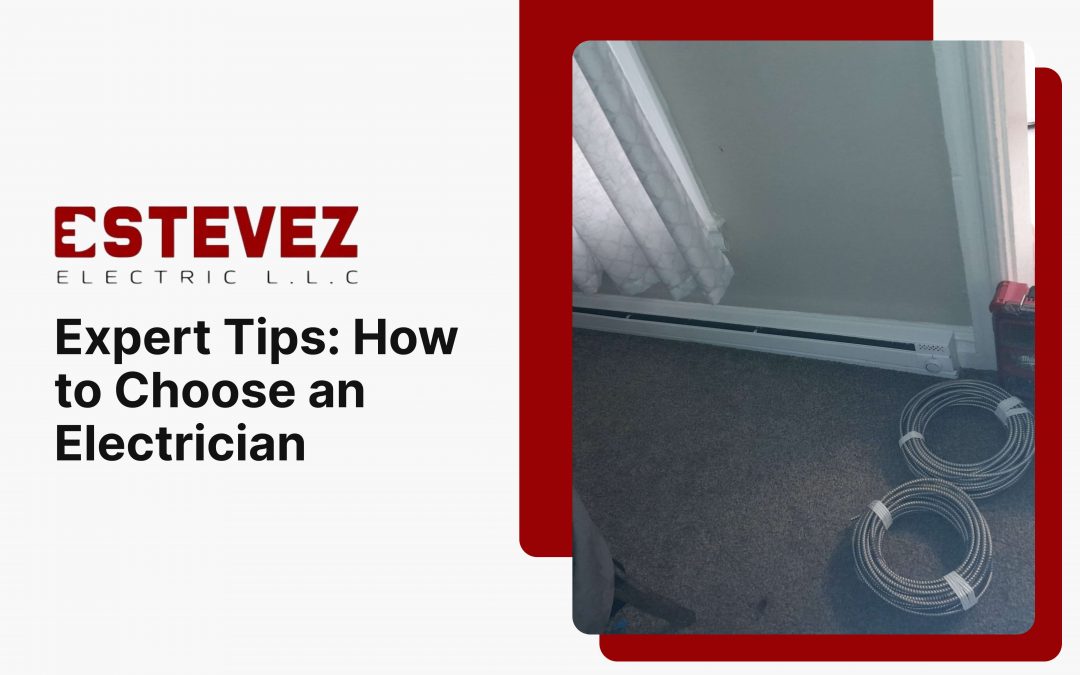 Expert Tips_ How to Choose an Electrician