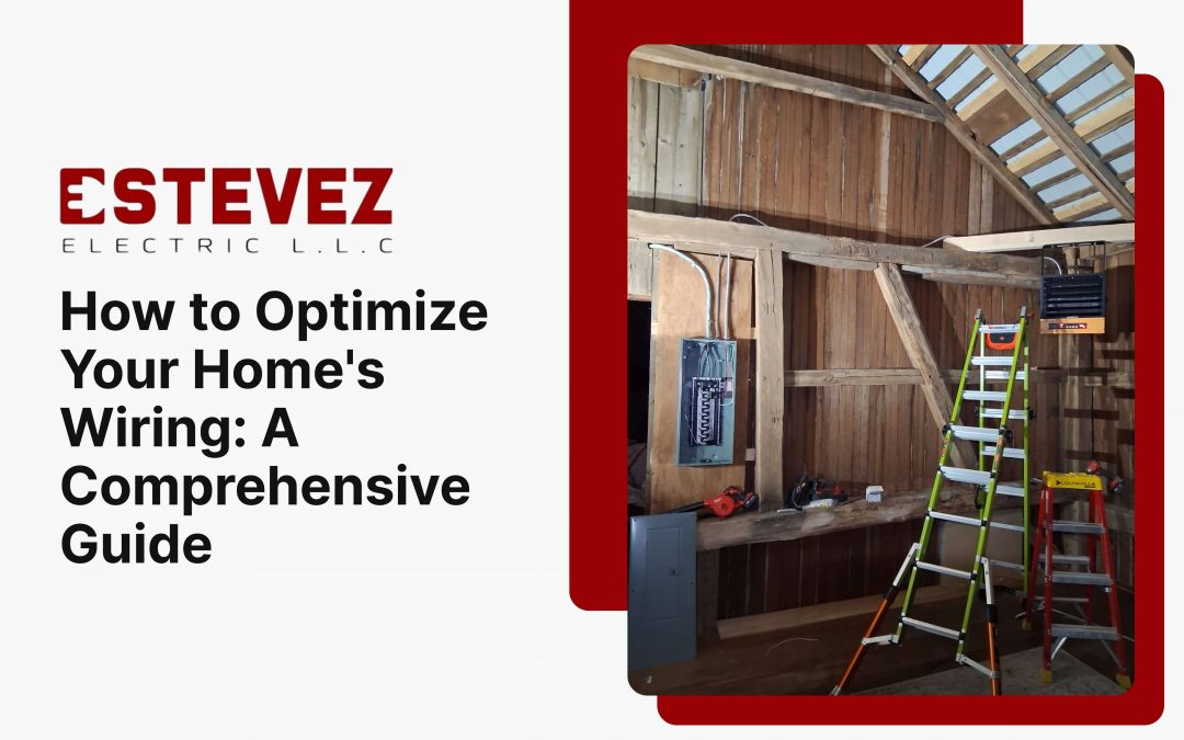 How to Optimize Your Home's Wiring_ A Comprehensive Guide
