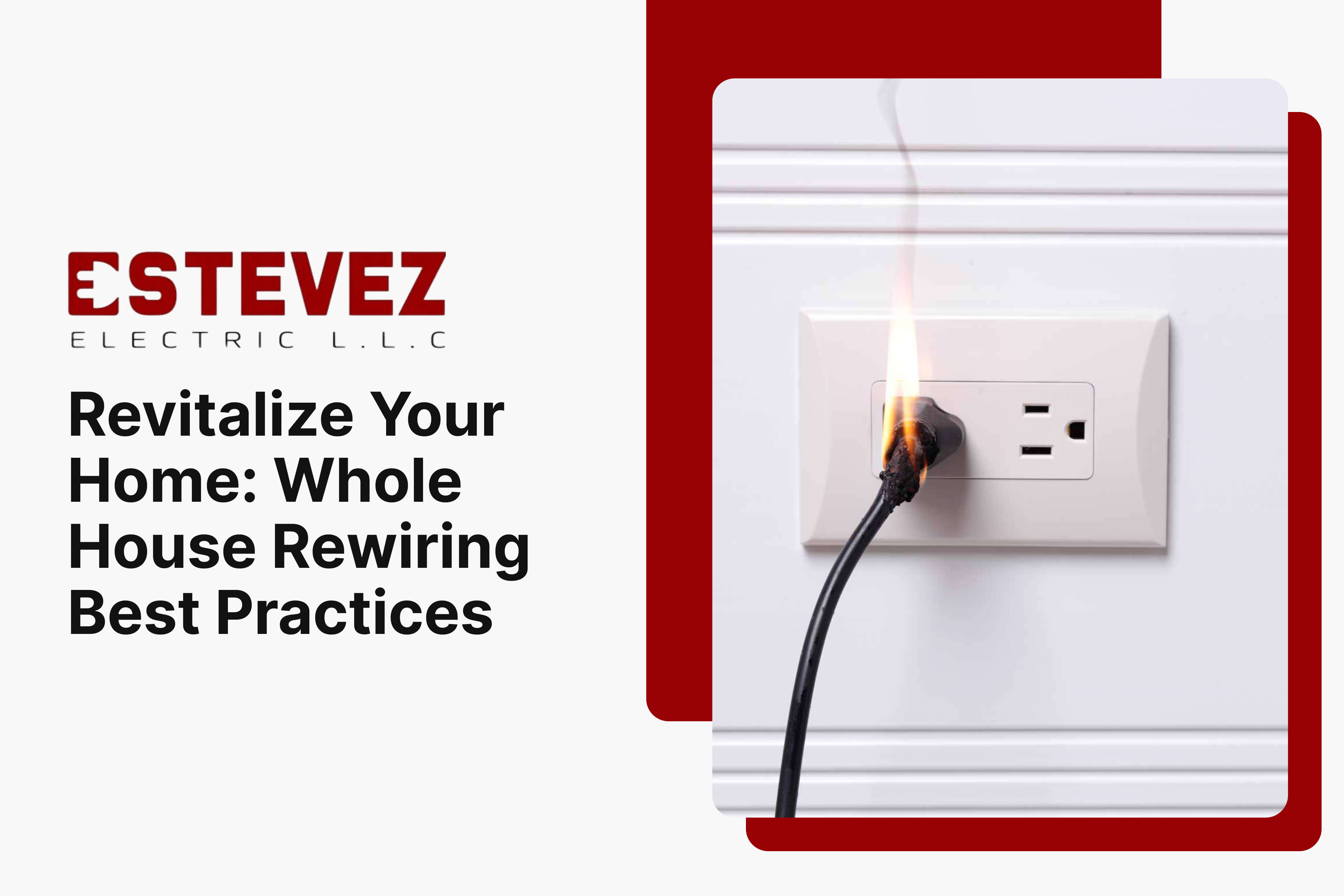 Revitalize Your Home_ Whole House Rewiring Best Practices