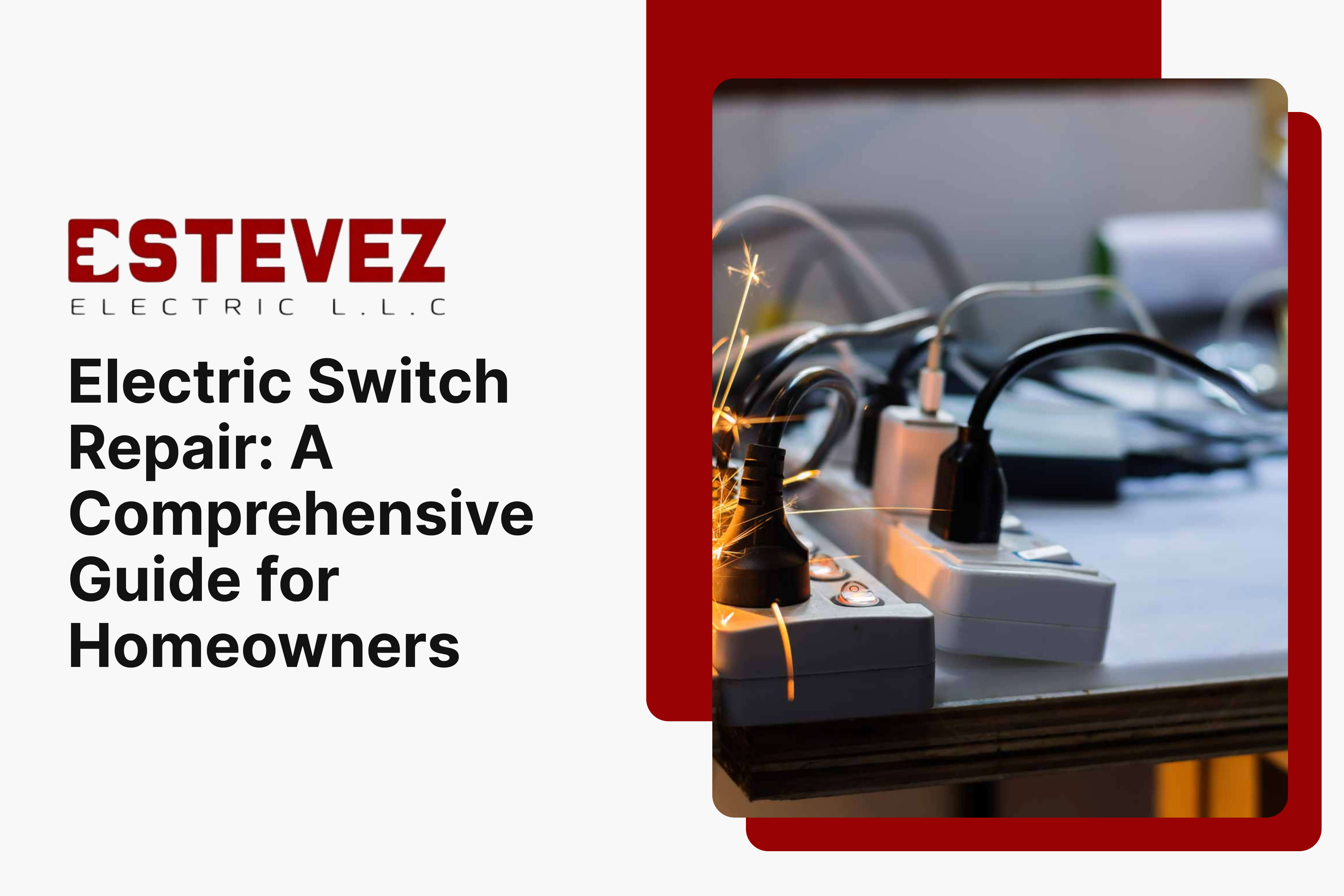 Electric Switch Repair_ A Comprehensive Guide for Homeowners