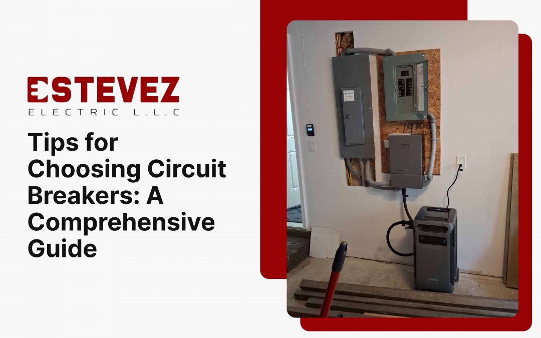 Tips for Choosing Circuit Breakers_ A Comprehensive Guide