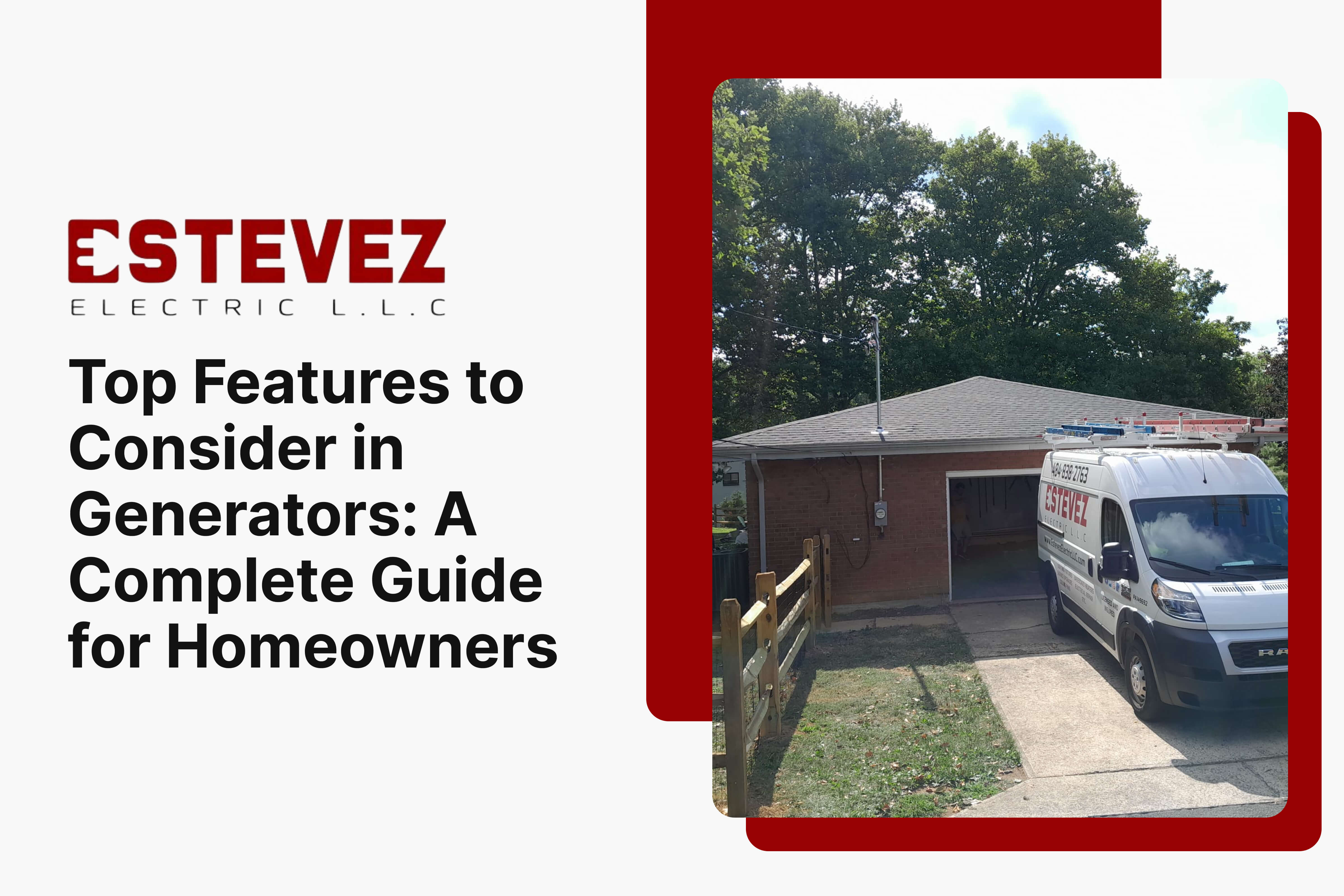 Top Features to Consider in Generators_ A Complete Guide for Homeowners